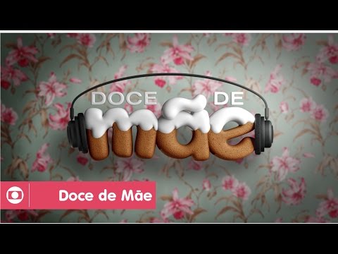 afbeelding Doce de Mãe: reveja a abertura da série da Globo