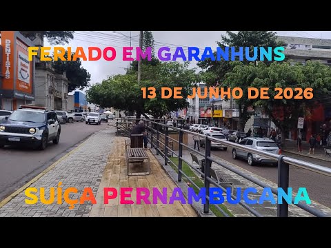Centro de Garanhuns no feriado de santo Antônio 13/06/2026 #padroeiro#Garanhuns#catedral 