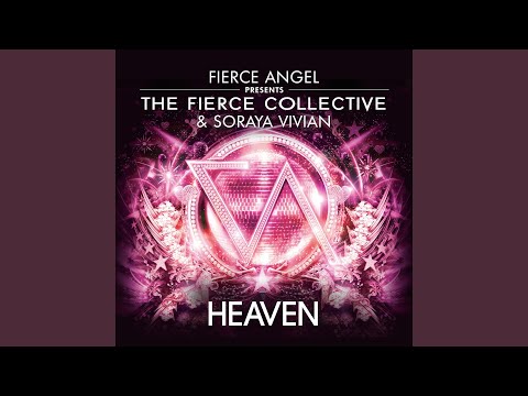 Heaven (Fierce Collective Mix)