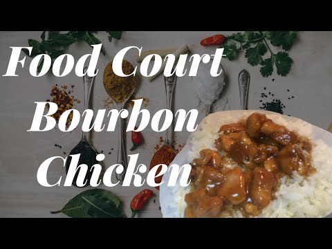 How to make Bourbon Chicken like the food court - Cooking with Kaylin Fashions