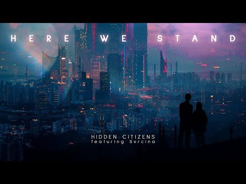 Hidden Citizens - HERE WE STAND ft. Svrcina (#HBO2019 First Look at Game of Thrones Music)