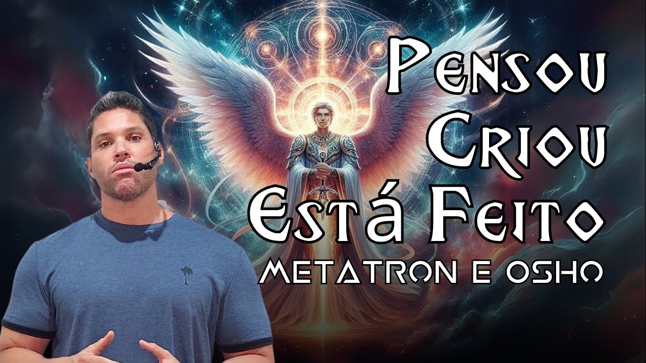 METATRON E OSHO / Emanações psíquicas inconscientes.