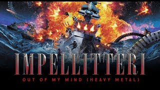 Impellitteri - &quot;Out Of My Mind (Heavy Metal)&quot; - Official Music Video