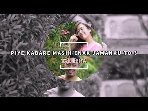 DJ Piye Kabare Masih Enak Jamanku To ? - EXA Sena | Remix Official Lyrics