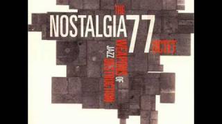 The Nostalgia 77 Octet - Journey Home