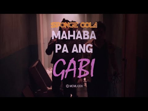 Mahaba Pa Ang Gabi video