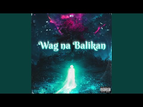 Wag na Balikan