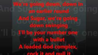 Fall Out Boy- Sugar We&#39;re Going Down (Lyrics Video)