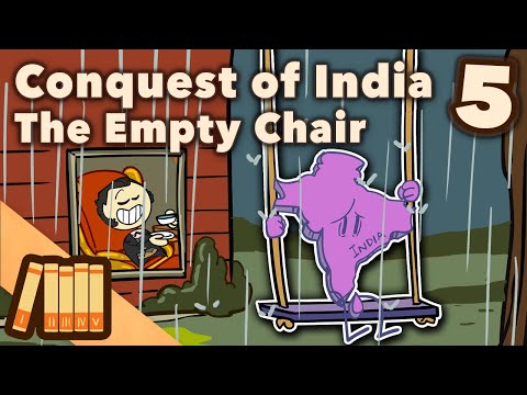 Conquest of India - The Empty Chair - Extra History - Part 5