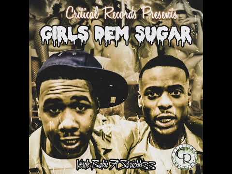 Verde Babii Ft Ssrichh33 - Girls Dem Sugar ( Official Music Audio )