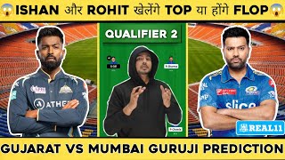 GT vs MI Qualifier 2 Dream11 Prediction | Gujarat Titans vs Mumbai Indians Dream11 Prediction