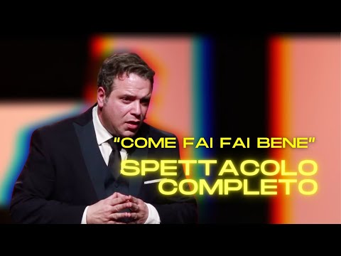 Come fai fai bene - SPETTACOLO COMPLETO al Politeama Genovese - Enzo Paci