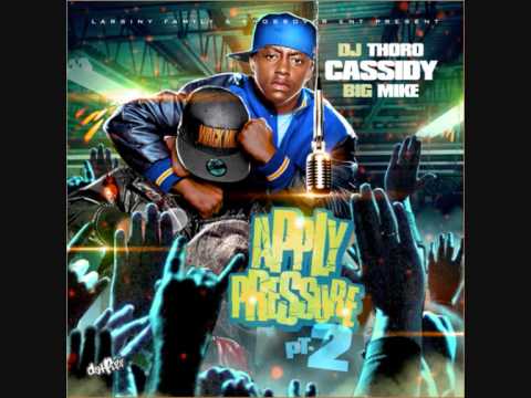 Cassidy thats what they yellin bout