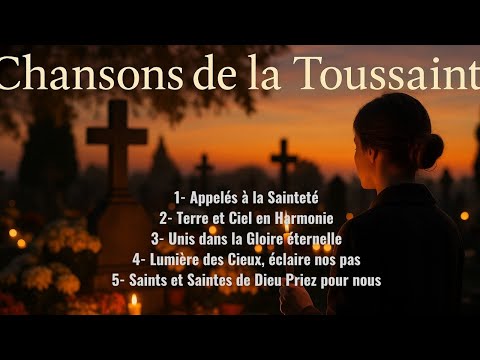 Chants de la Toussaint 2025 | Musique Religieuse Douce pour Prier & Méditer 