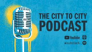 The City to City Podcast, Episode 1: Who We Are and What We're Up To