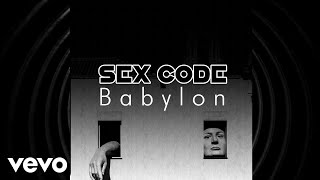 Sex Code - Babylon