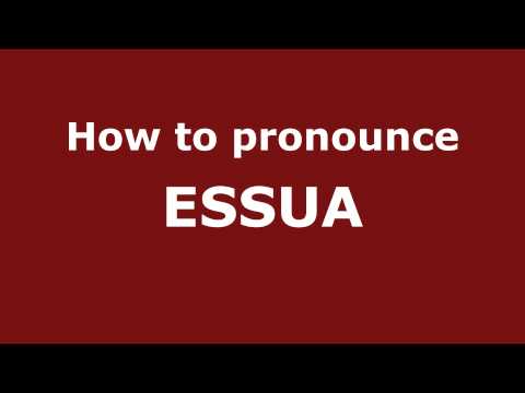 How to Pronounce ESSUA in Spanish - PronounceNames.com