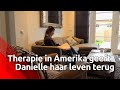 Danielle hoopt op een beter leven door therapie in Amerika.