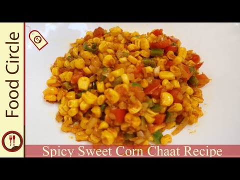 Spicy Sweet Corn Chaat Recipe (Urdu,Hindi) By Food Circle