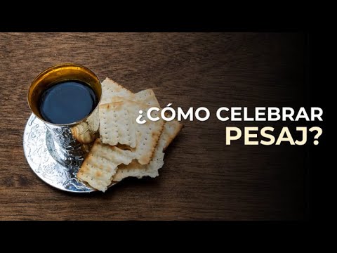 The Passover (Pesach) dinner: How to celebrate or commemorate Passover?