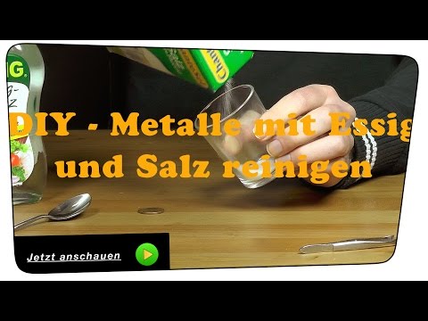 Metalle und Münzen mit Essig und Kochsalz reinigen. Auch als Unkrautvernichter - Lifehack|Tutorial