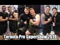TORONTO PRO SHOW 2019 VLOG Feat: Glen Gillen, Cody Montgomery, Jeff Nippard, and More!