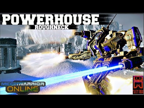 MechWarrior Online - RoughNeck - Powerhouse Gameplay
