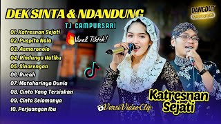 Download lagu Dek Sinta & Ndandung - KATRESNAN SEJATI (TJ CAMPURSARI)- PUSPITA NALA - ASMARANOLO| FULL ALBUM KOPLO mp3