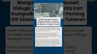 Download lagu Israel Dikhianati Warga AS yang Diduga Jadi Mata-mata Iran, Kumpulkan Informasi Rahasia Militer IDF mp3 Download lagu Israel Dikhianati Warga AS yang Diduga Jadi Mata-mata Iran, Kumpulkan Informasi Rahasia Militer IDF mp3