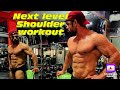Next level shoulder workout