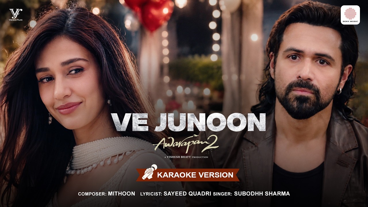 Ve Junoon | Karaoke Version | Awarapan 2 | Emraan Hashmi, Disha Patani |Mithoon, Sayeed Q., Subodhh