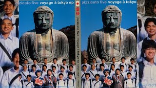 Pizzicato Five - Voyage À Tokyo (2000 - EP)