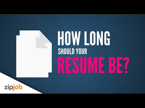 Exactly How long should your Resume be 2019