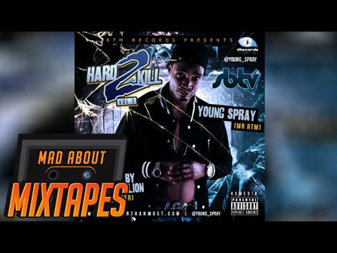 Young Spray - No Love [Hard to kill Vol.3] @MADABOUTMIXTAPE