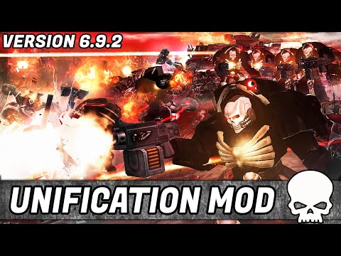 Version 6.9.2 | Legion of the Damned is coming ▶ Warhammer 40k - DOW - Soulstorm - Unification mod
