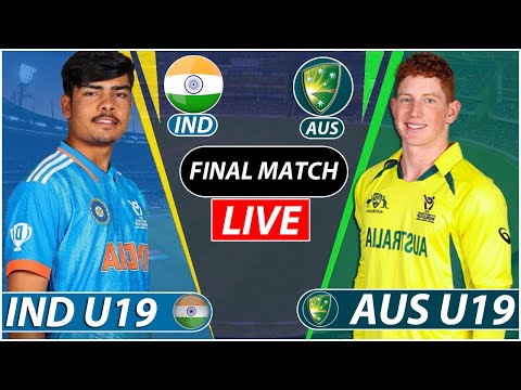LIVE : India vs Australia Live | IND U19 vs AUS U19 Final Live Commentary | 2nd Innings