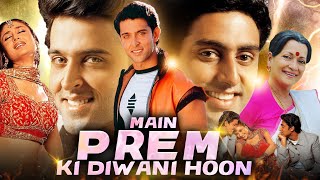 Download lagu Main Prem Ki Diwani Hoon Full Movie 2003 | Hrithik Roshan, Kareena Kapoor, Abhishek | Review & Facts mp3