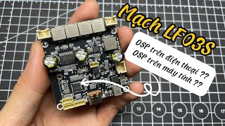 Review mạch LF03S 25W*2 có DSP trên cả điện thoại - liệu có ngon ?? || Vọc Sĩ TV