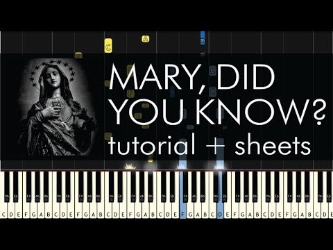 Mary, Did You Know? - Piano Tutorial - How to Play ...