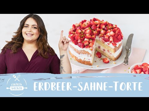 Erdbeer Sahne Torte – traumhaft gut 🍓 ohne Gelatine! 😋 I Einfach Backen