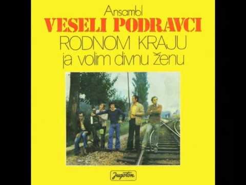 Ansambl Veseli Podravci 1977 - Rodnom kraju