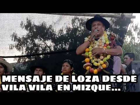 LEONARDO LOZA DIO MENSAJE DESDE LA CONCENTRACIÓN EN VILA VILA MUNICIPIO DE MIZQUE..