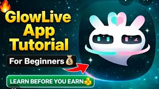 Glow Live APP Tutorial For Beginners - How To Use Glow Live APP Review ✨️ 