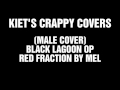 KCC - Red Fraction by MEL (Black Lagoon OP ...