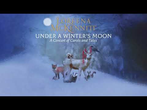 Loreena McKennitt - Under A Winter's Moon