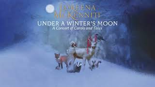 Loreena McKennitt - Under A Winter&#39;s Moon