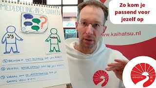 Voor jezelf opkomen met de Mededeling-in-3-stappen