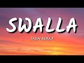 Jason Derulo - Swalla ( lyrics )