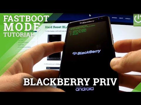 Fastboot Mode BLACKBERRY Priv - how to open and quit fastboot