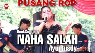 Download lagu Pusang ROP | Ayu Rusdy - Naha Salah ( Doel Sumbang ) mp3 Download lagu Pusang ROP | Ayu Rusdy - Naha Salah ( Doel Sumbang ) mp3